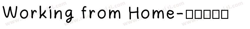 Working from Home字体转换